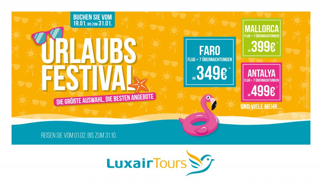 Urlaubsfestival mit LuxairTours